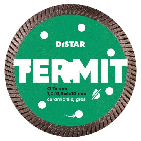 TARCZA DIAMENTOWA DO CERAMIKI I GRESU TERMIT 76*1.0*10MM DISTAR